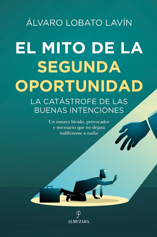 El Mito De La Segunda Oportunidad