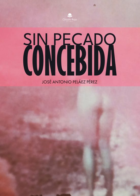 Sin Pecado Concebida