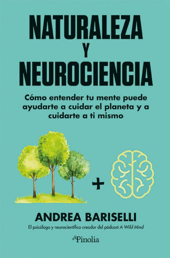 Naturaleza Y Neurociencia