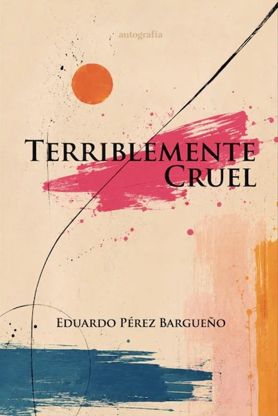 Terriblemente cruel