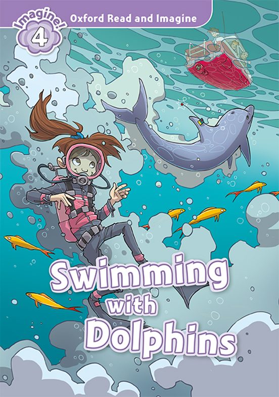 Oxford Read And Imagine 4. Swimming With Dolphins MP3 Pack