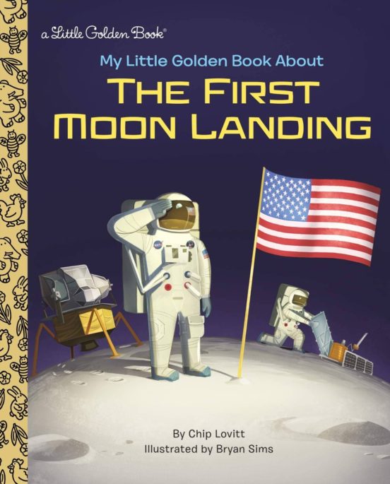 My Little Golden Book About The First Moon Landing