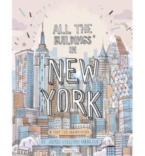 All The Buildings In New York: That I Ve Drawn So Far
