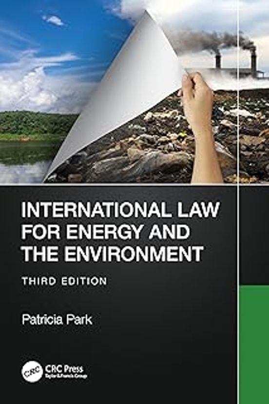 International Law For Energy And The Environment