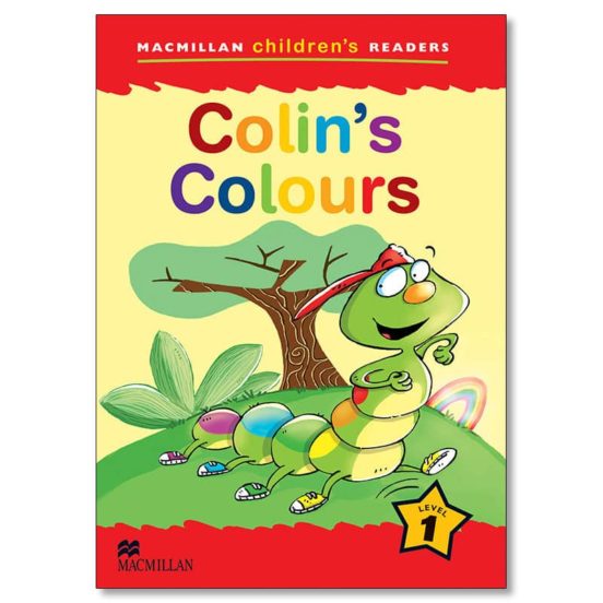 Macmillan Children S Readers: 1 Colin S Colours