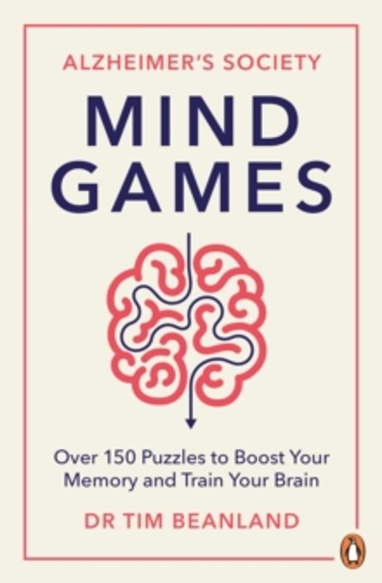 Mind Games: Over 15 Puzzles To Boost Your Memory And Train Your Brain
