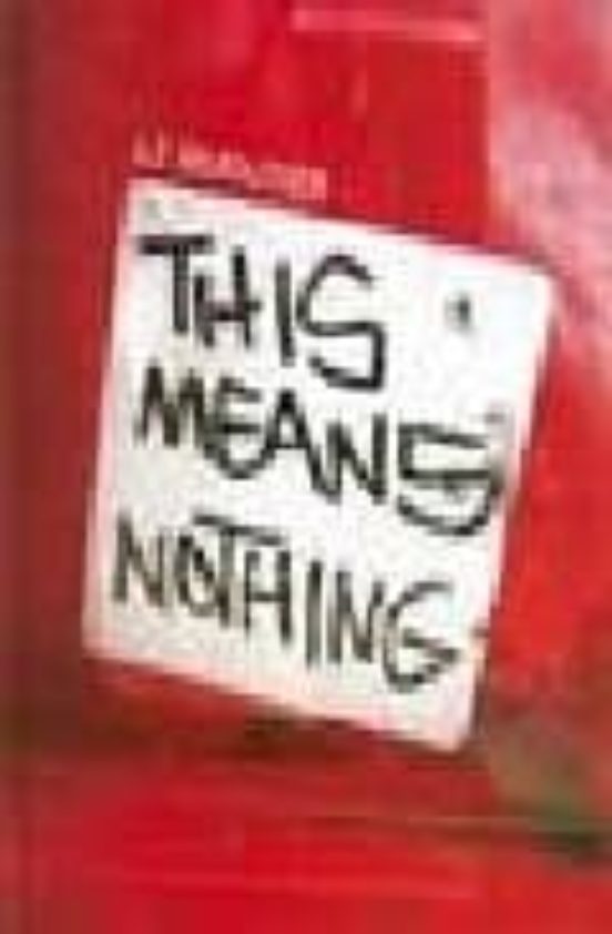 This Means Nothing