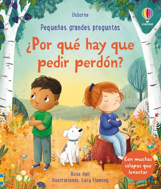Pequeñas y Grandes Preguntas: ¿Por Que Hay Que Pedir Perdón?