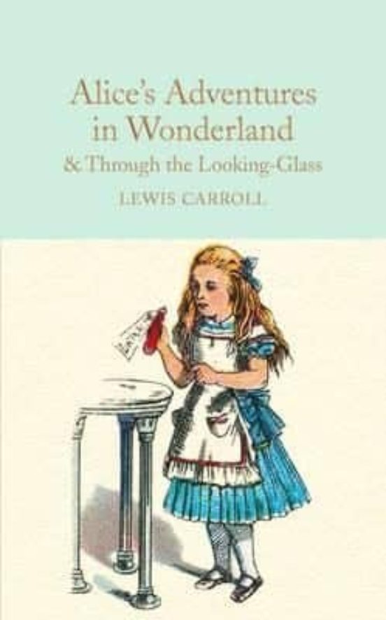 Alice In Wonderland And Through The Looking-glass