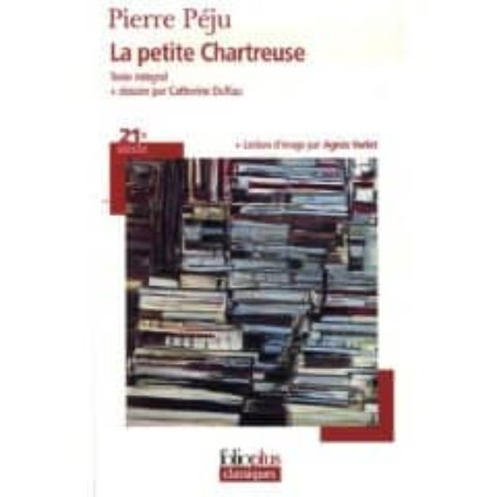 La Petite Chartreuse.dossier Réalisé Par Catherine Duffau. Ecture D Im