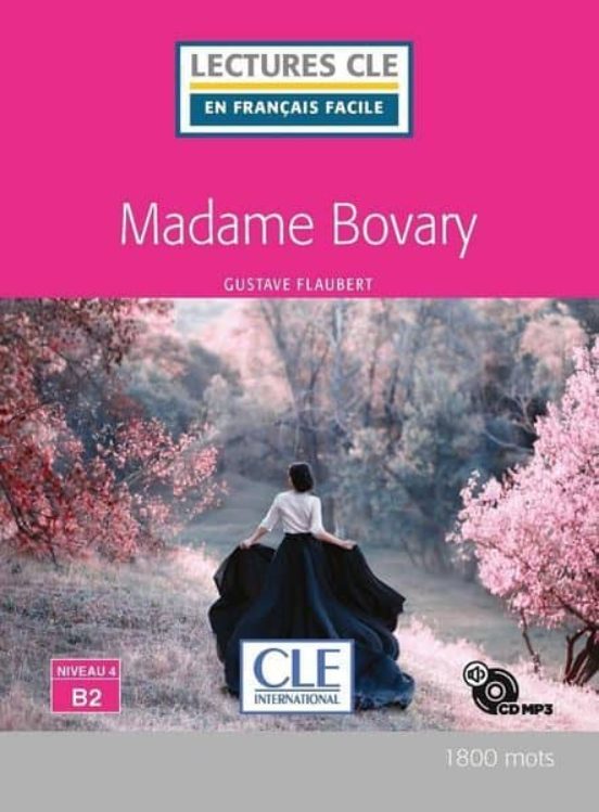 Madame Bovary - Niveau 4/b2 - Livre + Cd Audio