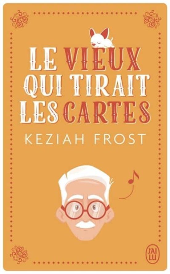 Le Vieux Qui Tirait Les Cartes