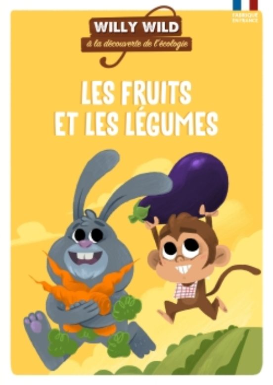 Willy Wild - les Fruits et Legumes