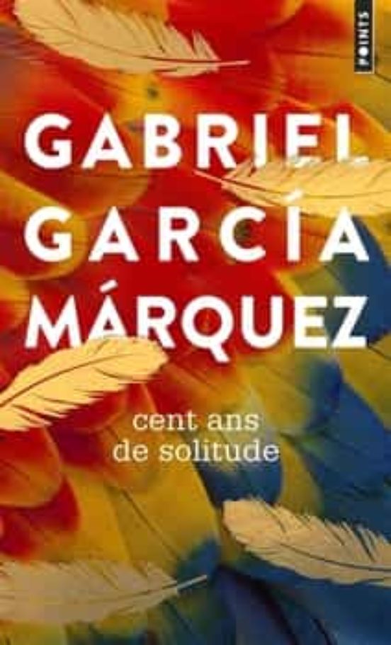 Cent Ans De Solitude