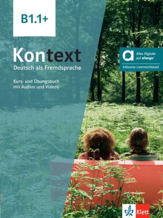 Kontext B1.1 Plus - Kurs Und Übungsbuch Mit Audios Und Videos Edición