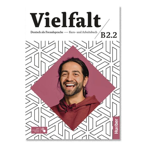 Vielfalt B2.2. Kursbuch + Arbeitsbuch + Code