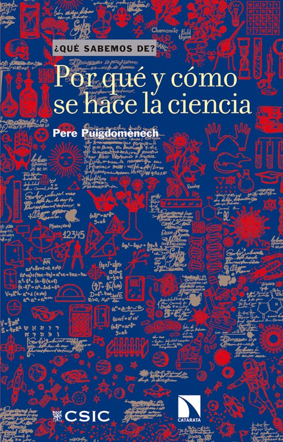¿Por Qué Y Cómo Se Hace La Ciencia?