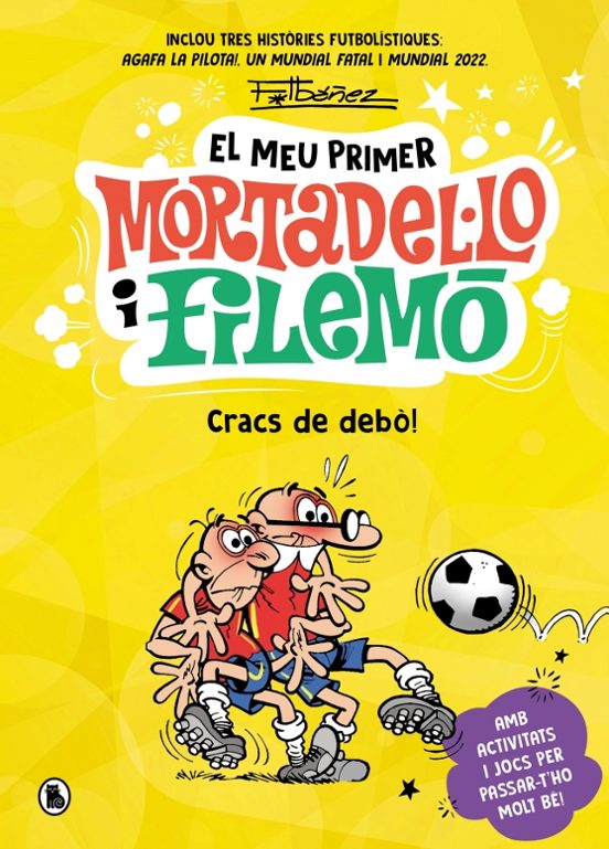 El Meu Primer Mortadel·lo i Filemó - Cracs del Baló!