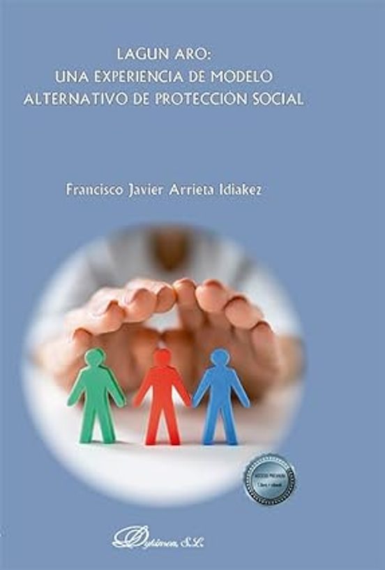 Lagun Aro: Una Experiencia De Modelo Alternativo De Protección Social