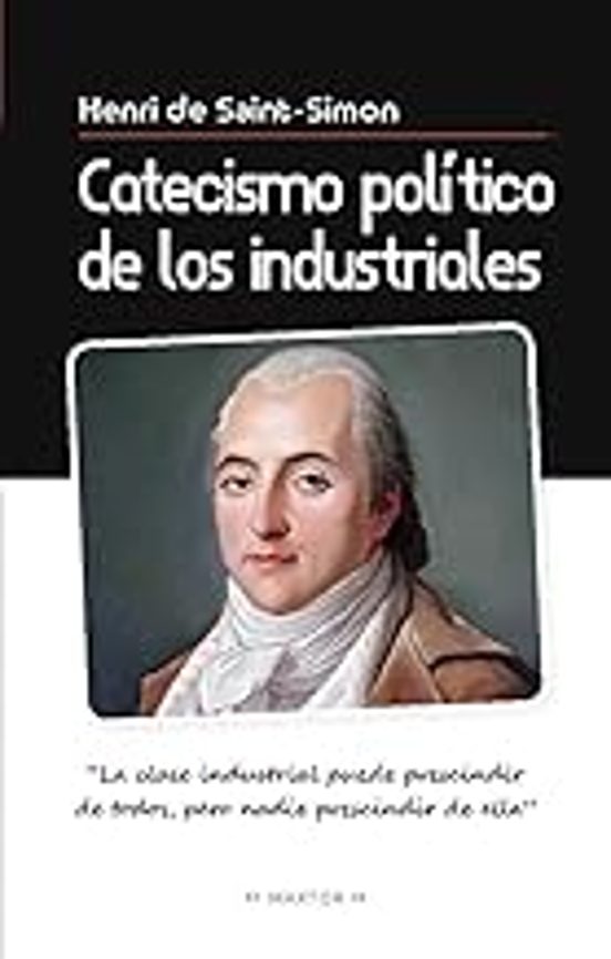 Catecismo Político De Los Industriales