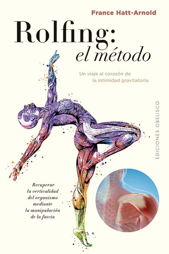 El Rolfing: El Método
