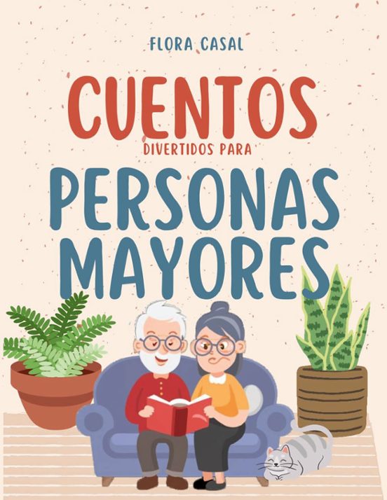 Cuentos Divertidos Para Personas Mayores