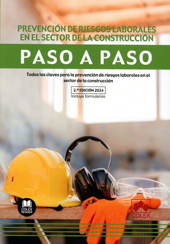 Prevención De Riesgos Laborales En El Sector De La Construcc Todas Las