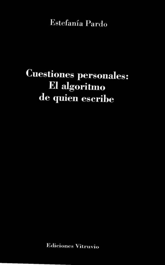 Cuestiones Personales: El Algoritmo De Quien Escribe
