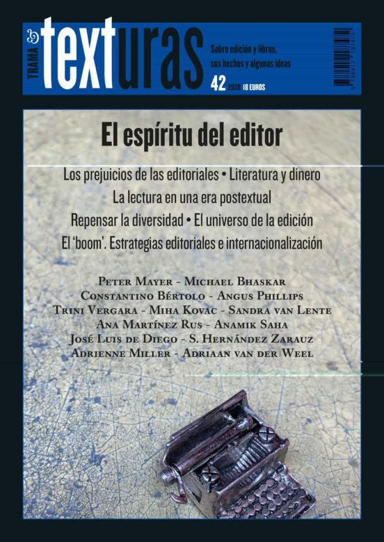 Texturas 42: El Espíritu Del Editor