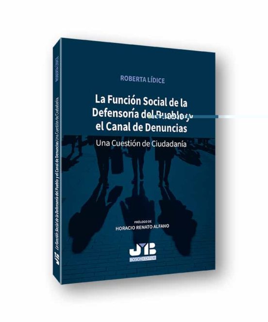 La Funcion Social De La Defensoria Del Pueblo Y El Canal De Denuncias
