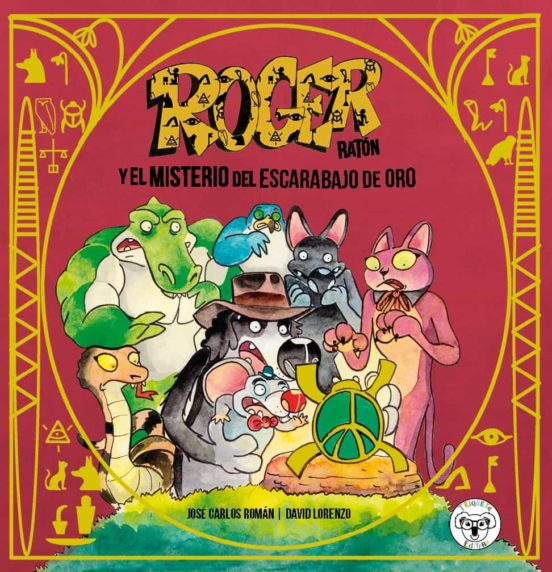 Roger Raton 3 Y El Misterio Del Escarabajo De Oro