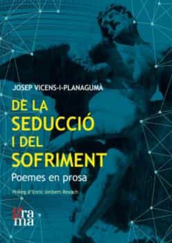 De La Seducció I Del Sofriment