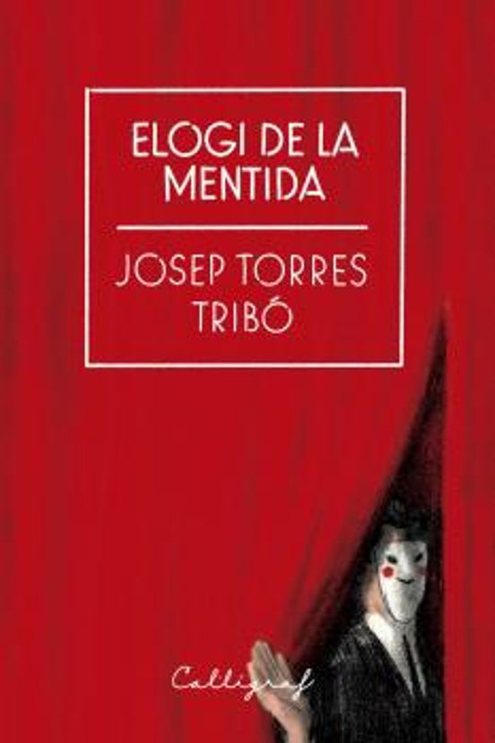 Elogi De La Mentida