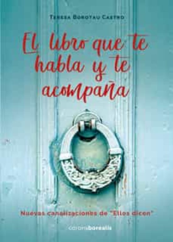 El Libro Que Te Habla y Te Acompaña
