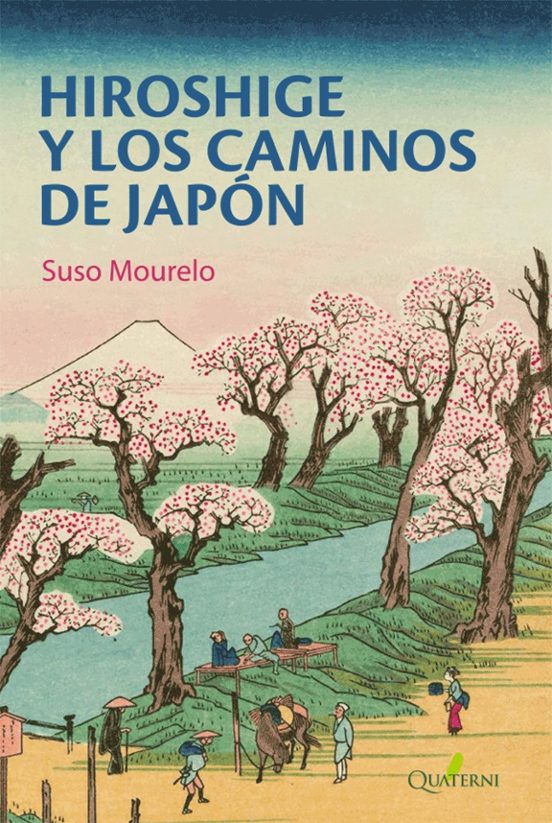 Hiroshige Y Los Caminos De Japón