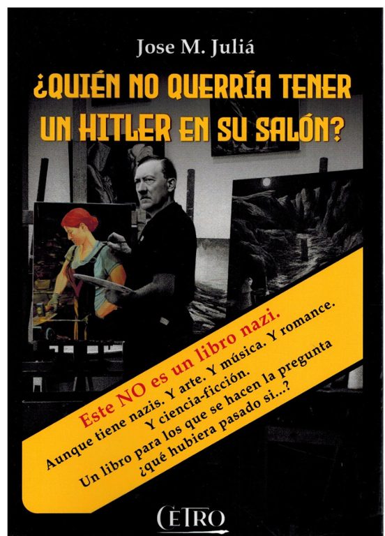 ¿Quién No Querría Tener Un Hitler En Su Salón?