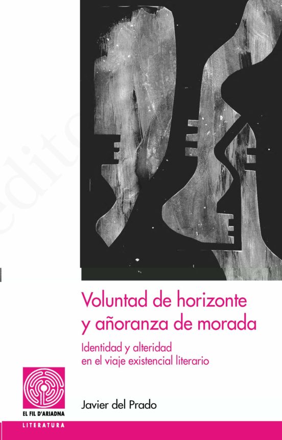 Voluntad De Horizonte Y Añoranza De Morada