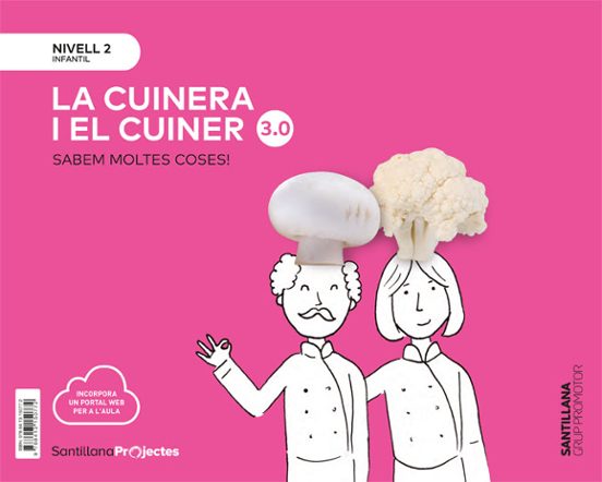 La Cuinera I El Cuiner Nivell 2 Infantil 4 Anys Serie Sabem Moltes Cos