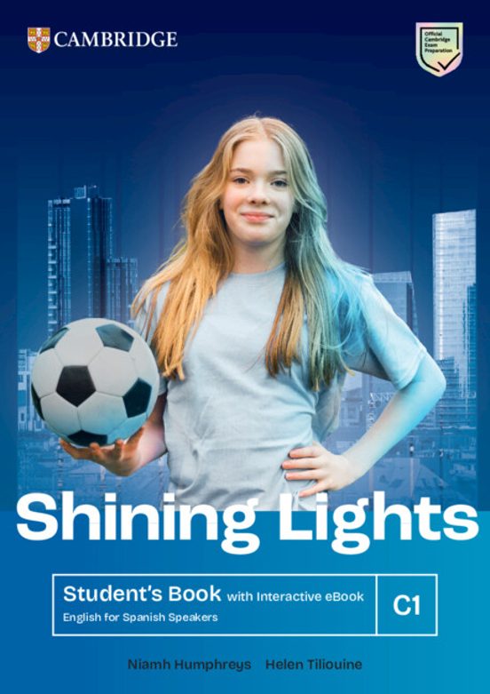 Shining Lights C1 Student S Book With Interactive Ebook English for Sp