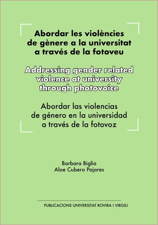 Abordar Les Violències De Gènere A La Universitat A Través De La Fotoveu