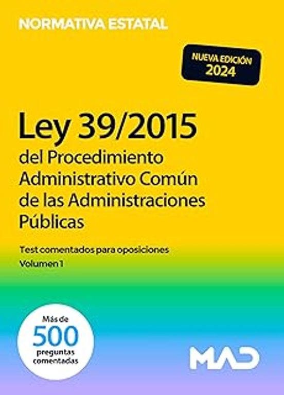 Ley 39/2015 De 1 De Octubre Del Procedimiento Administrativo Común De