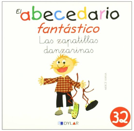 Las Zapatillas Danzarinas - Cuento 32