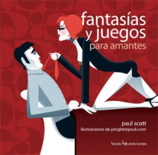 Fantasias Y Juegos Para Amantes