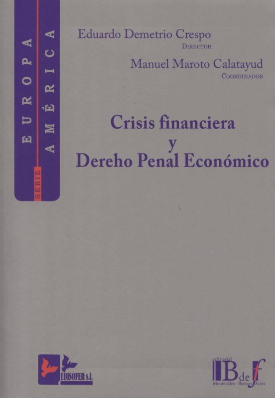 Crisis Financiera Y Derecho Penal Económico