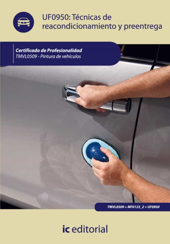 Tmvl509 Tecnicas De Reacondicionamiento Y Preentrega. Pintura