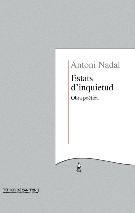 Estats D Inquietud: Obra Poetica