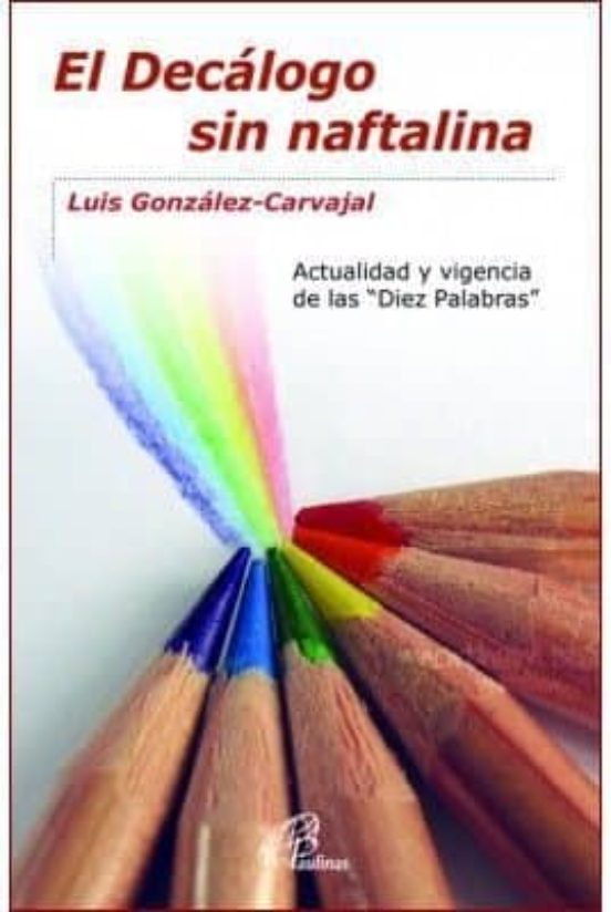 El Decálogo Sin Naftalina