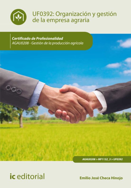 Agau0208 Organización Y Gestión De La Empresa Agraria. Gestió