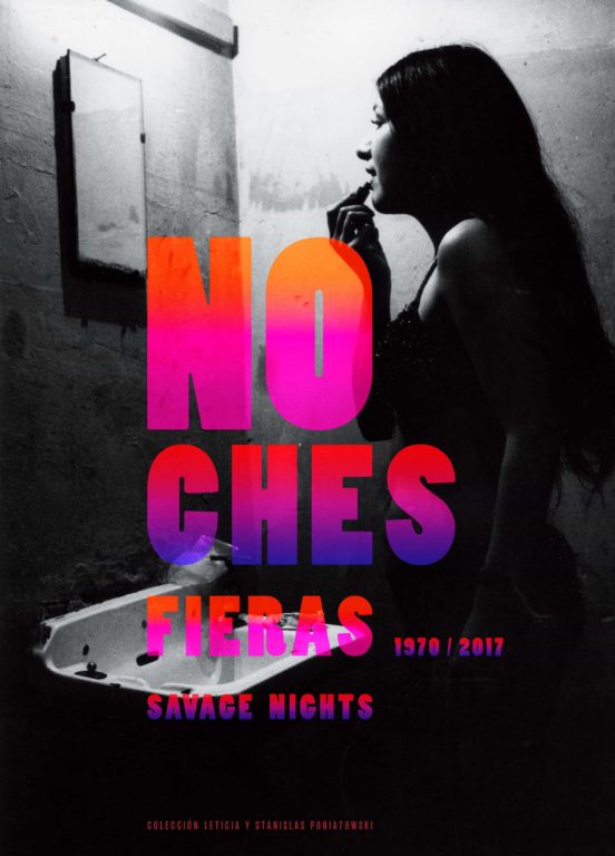 Noches Fieras 1970-2017