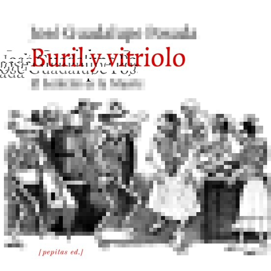 Buril Y Vitriolo. El Bailecito De La Muerte